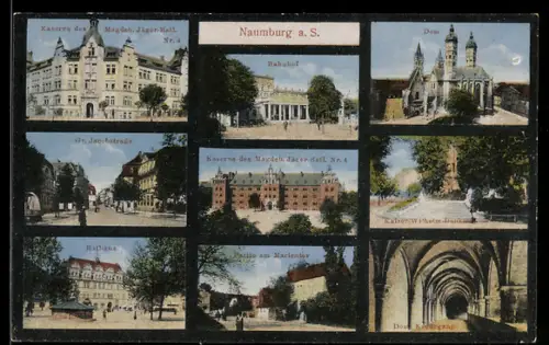 AK Naumburg a. S., Kaserne des Magdeb. Jäger-Batl. Nr. 4, Gr. Jacobstrasse, Rathaus