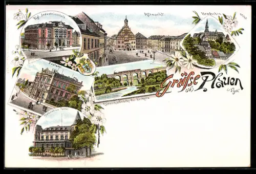 Lithographie Plauen i. Vgtl., Rathaus, Königl. Industrieschule, Viaduktbrücke, Postamt