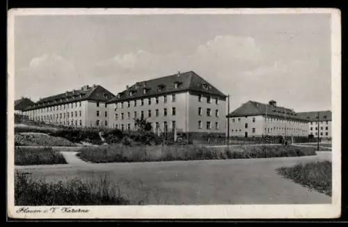 AK Plauen i. V., Kaserne