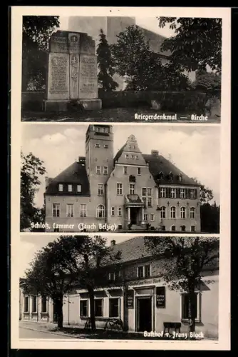 AK Cammer /Zauch-Belzig, Kriegerdenkmal, Schloss, Gasthof z. Franz Block
