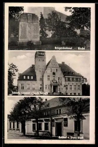 AK Cammer /Zauch-Belzig, Kriegerdenkmal, Kirche, Schloss, Gasthof F. Franz Block