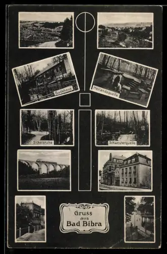 AK Bad Bibra, Badehaus, Heilandquelle, Schwesterquelle, Sickelsruhe