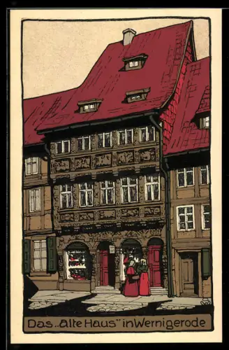 Steindruck-AK Wernigerode, Das Alte Haus