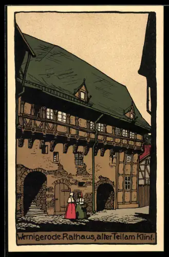 Steindruck-AK Wernigerode, Rathaus, alter Teil am Klint