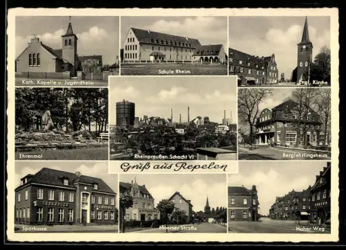 AK Repelen, Kath. Kapelle u. Jugendheim, Rheinpreussen Schacht VI, evgl. Kirche, Schule Rhein