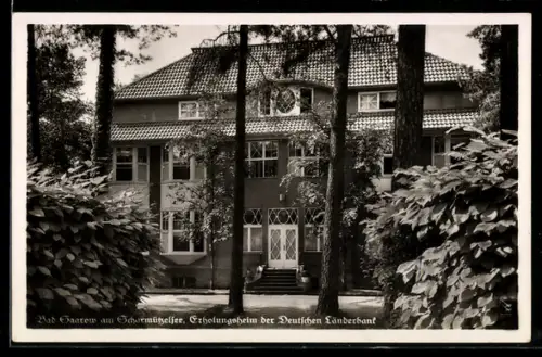 AK Bad Saarow / Scharmützelsee, Erholungsheim der Deutschen Länderbank