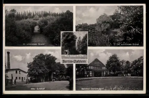 AK Berlin-Dahlem, Alter Gutshof, Bahnhof Dahlem-Dorf