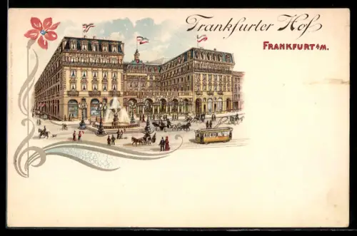 Lithographie Frankfurt a. M., Frankfurter Hof mit Brunnen, Strassenbahn