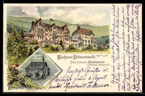 Lithographie Freudenstadt /Württemb. Schwarzwald, Kurhaus Palmenwald, Kapelle