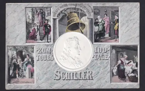 AK Zum 100. Todestage Schiller, 4 Abbildungen