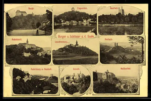 AK Ziegenrück, Burgen und Schlösser an der Saale