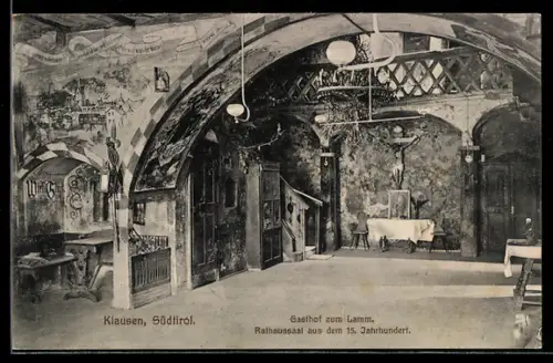 AK Klausen /Südtirol, Gasthof zum Lamm, Rathaussaal aus dem 15. Jahrhundert