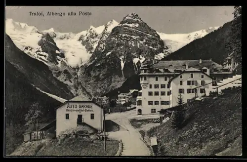 AK Trafoi, Albergo alla Posta, Teilansicht mit Hotel Post und Auto Garage