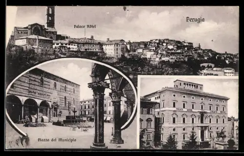 AK Perugia, Veduta Generale, Palace Hotel, Piazza del Municipio