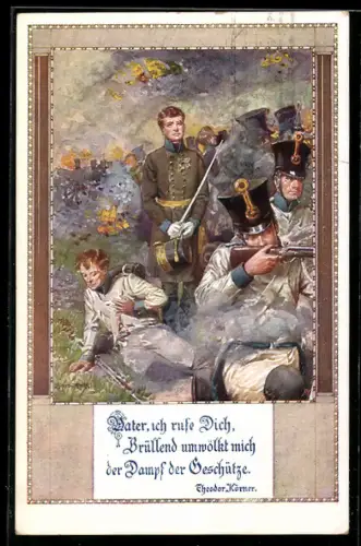 Künstler-AK Kuderna: Kämpfende Infanteristen und Ausspruch Th. Körners