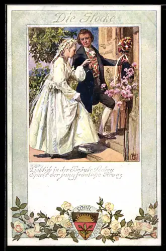 Künstler-AK Karl Friedrich Gsur: Deutscher Schulverein Nr. 194, Die Glocke - Lieblich in der Bräute Locken...