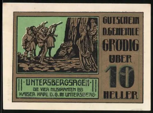 Notgeld Grödig 1920, 10 Heller, Untersbergsagen, Die 4 Musikanten bei Kaiser Karl dem Grossen