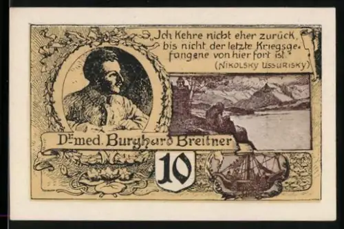 Notgeld Mattsee 1920, 10 Heller, Porträt Dr. med. Burghard Breitner und Uferlandschaft, Scheffel-Turm