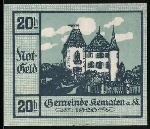 Notgeld Kematen a. K. 1920, 20 h, Burg und Statue auf Säule