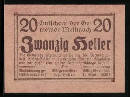 Notgeld Mettmach 1920, 20 Heller, Text zur herrschenden Hartgeld-Not