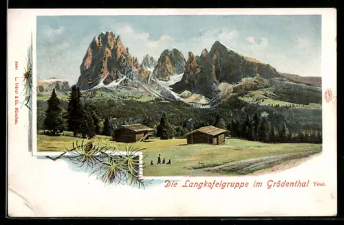 AK Grödenthal, Il gruppo del Sassolungo in Tirolo con baite e panorama alpino