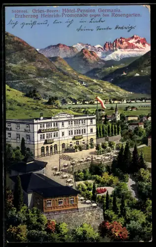 AK Gries-Bozen, Hôtel-Pension Germania, Erzherzog Heinrich-Promenade gegen den Rosengarten
