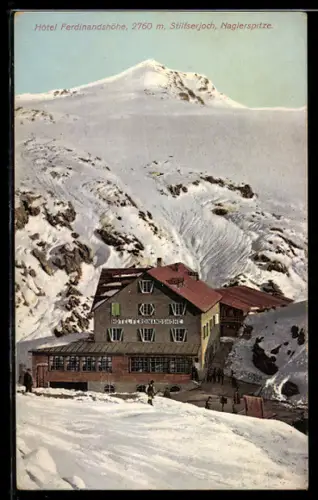 AK Stilfserjoch, Hôtel Ferdinandshöhe mit Naglerspitze