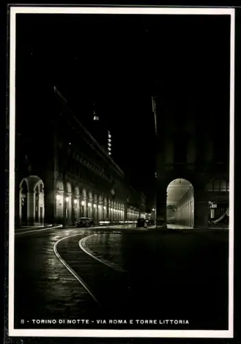 AK Torino, Via Roma e Torre Littoria di notte con tram e illuminazione suggestiva