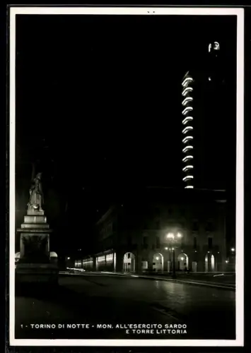 AK Torino, Monumento all`Esercito Sardo e Torre Littoria di notte
