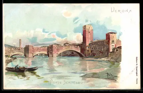 Lithographie Verona, Ponte Scaligero con barca sul fiume