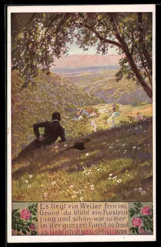 Künstler-AK P. Hey, Volksliederkarte Nr.59: Es liegt ein Weiler fern im Grund, Mann auf einer Wiese guckt in ein Tal