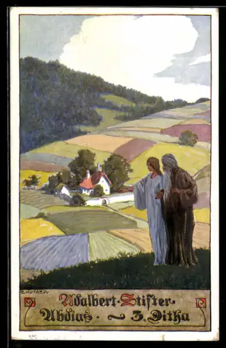 Künstler-AK Ernst Kutzer: Adalbert Stifter, Abdias, Dithu