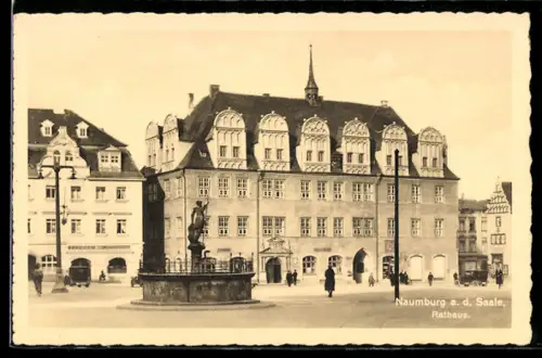 AK Naumburg a. d. Saale, Rathaus, Brunnen