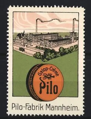 Reklamemarke Mannheim, Pilo-Galop-Crème, Fabrikansicht
