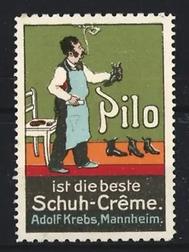 Reklamemarke Mannheim, Adolf Krebs, Pilo beste Schuh-Crème, Schuhputzer mit Schuhen