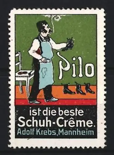 Reklamemarke Mannheim, Adolf Krebs, Pilo beste Schuh-Crème, Schuhputzer mit Schuhen