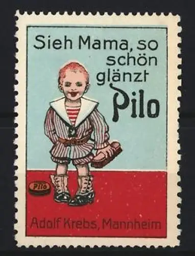 Reklamemarke Mannheim, Adolf Krebs, Pilo Galop-Creme, Kind mit Schuhputzmittel