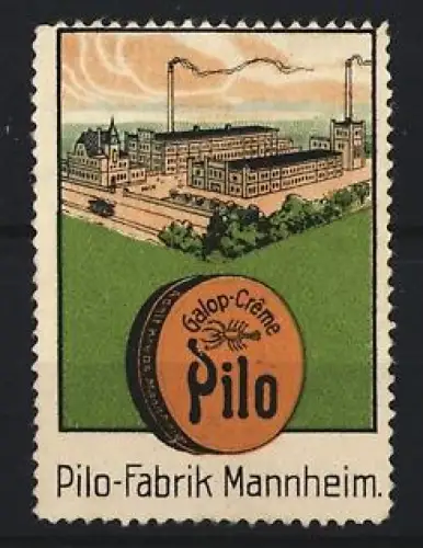 Reklamemarke Mannheim, Galop-Creme Pilo, Fabrikansicht