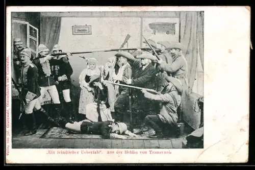 AK Theaterstück Heldin von Transvaal, Ein feindlicher Überfall