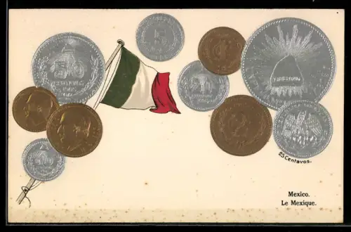 AK Mexico, Geldmünzen und Landesfahne