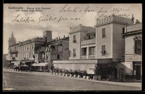 AK Ventimiglia, Piazza della Stazione con veduta degli Hotels