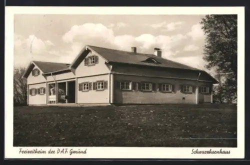AK Schwäbisch-Gmünd, Freizeitheim der DAF Gmünd, Schwarzhornhaus