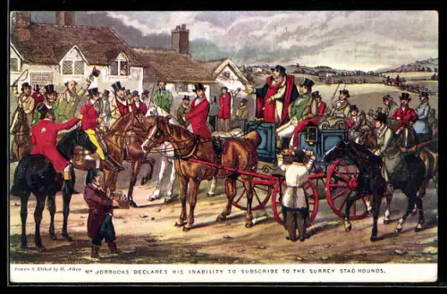 AK Mr. Jorrocks declares his Inability to Subscribe to the Surrey Stag Hounds, Jagd