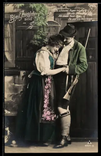 AK Die schönsten Augen..., Jäger und Trachtenmädchen, Blau-Äuglein sind gefährlich