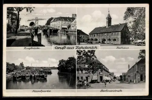 AK Zehdenick, Zugbrücke, Rathaus, Havelpartie und Berlinerstrasse