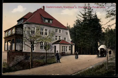 AK Pulsnitz, Gasthaus Waldhaus am Eierberg