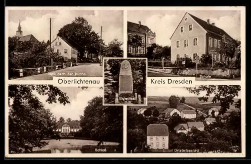 AK Oberlichtenau /Bez. Dresden, Schloss, Schule, Blick nach der Kirche