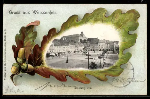 Passepartout-Lithographie Weissenfels, Marktplatz mit Reiterdenkmal, Eichenblatt