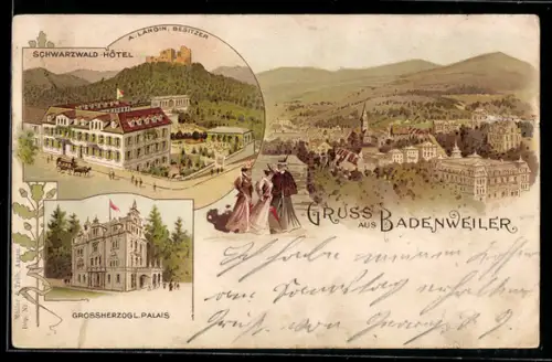 Lithographie Badenweiler, Schwarzwald-Hotel A. Langin, Grossherzogl. Palais, Damengruppe, Ort