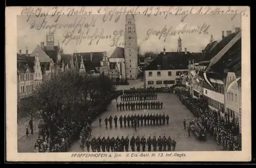 AK Pfaffenhofen, Parademarsch II. Ers.-Batl. K. 13. Inf.-Regts.